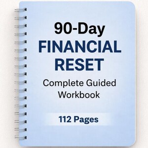 Puede incluir: Un cuaderno de espiral azul claro titulado "90-Day FINANCIAL RESET". La portada también incluye el texto "Complete Guided Workbook" y "112 Pages".