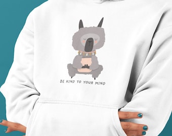 Be Kind to Your Mind Lama, psychische Gesundheit, niedliche Grafik, inspirierend, Unisex schwere Mischung mit Kapuze Sweatshirt