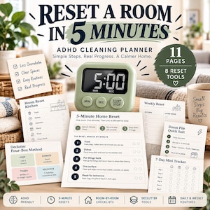 May include: A digital kitchen timer in sage green with a black display showing 5:00, surrounded by printed ADHD cleaning planner pages including a 5-Minute Home Reset checklist, a declutter four-box method guide, and a 7-day mini tracker.