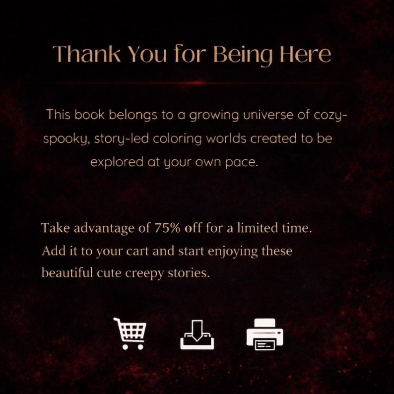 Peut inclure: Fond rouge fonc&eacute; avec le texte "Thank You for Being Here". Le texte d&eacute;crit un livre de coloriage cosy-spooky. Comprend des ic&ocirc;nes de panier, de t&eacute;l&eacute;chargement et d'imprimante.