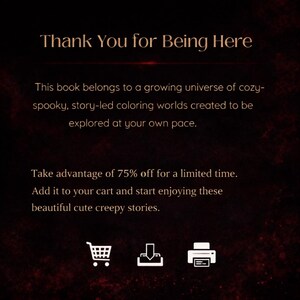 May include: Dark red background with the text "Thank You for Being Here". The text describes a coloring book with cozy, spooky stories. Includes a shopping cart, download, and printer icons.