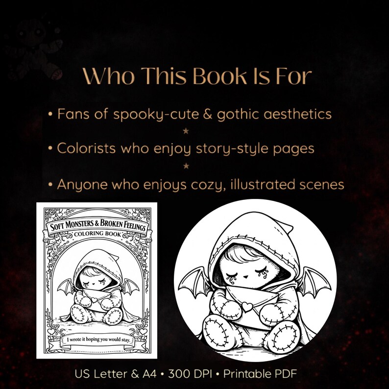 May include: Black and white coloring book cover with the title "Soft Monsters & Broken Feelings." The image features a hooded character with bat wings, holding a heart-shaped envelope. Text on the cover reads "I wrote it hoping you would stay."