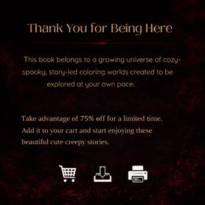 May include: Dark, textured background with the text "Thank You for Being Here." The text describes a coloring book with cozy, spooky stories. Includes icons for a shopping cart, download, and printer.