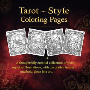 Peut inclure: Quatre pages de coloriage de style Tarot avec des illustrations en noir et blanc. Chaque page pr&eacute;sente un design diff&eacute;rent avec des cadres d&eacute;coratifs et du texte. Le texte comprend des phrases comme "Every bloom feeds" et "Let it scatter".