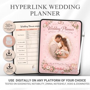 May include: A digital wedding planner with a pink cover featuring a couple, flowers, and the text "Wedding Planner." The planner includes 30+ hyperlinked pages and is available for instant download. The text "Plan the Wedding of Your Dreams" is also visible.