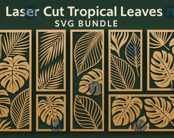 Tropical Leaf SVG Bundle, Laser Cut Wall Art Panels (Digital Download)