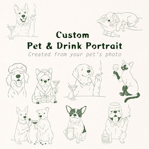 以下が含まれることがあります： アルコール飲料や葉巻を手にした様々な犬や猫を描いたダークグリーンの線画イラスト集。テキストには「Custom Pet & Drink Portrait Created from your pet's photo」と書かれています。蝶ネクタイやバスローブ、帽子を身につけたペットの姿が描かれています。