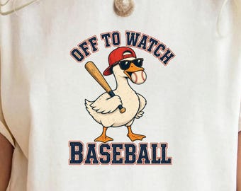 Off to Watch Baseball Goose T-shirt, Funny Silly Goose Tee, Baseball Mom Game Day T-Shirt, Baseball Mama Gift