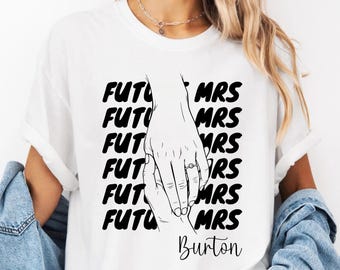 Personalized Future Mrs Shirt, Custom Engagement Tshirt, Bridal Party Shirt, Bride to be Shirt, Newly Engaged Sweater Gift