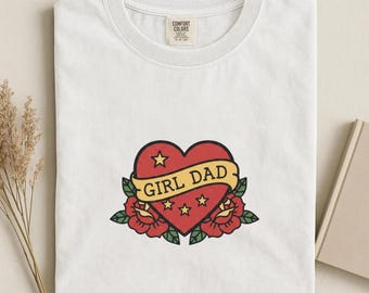 Girl Dad Shirt, Vintage Tattoo T-Shirt for Girl Dad, Girl Dad Gift, Fathers Day Gift, Girl Dads Club, Dad Life Shirt