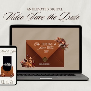 May include: A digital video save the date announcement displayed on a laptop and smartphone. The announcement features a brown envelope design with floral accents and the text "The countdown to forever begins now." The smartphone displays "Nicole & Taylor" and the date 01.21.27.