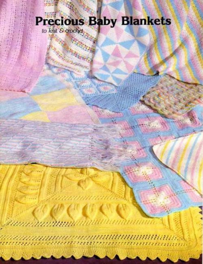 PDF Pattern KNIT and CROCHET 12 Precious Baby Blankets by Anne. Mile A Minute,Pinwheel,Ripple,Motifs and More. Boy or Girl. Fun Easy Designs image 1