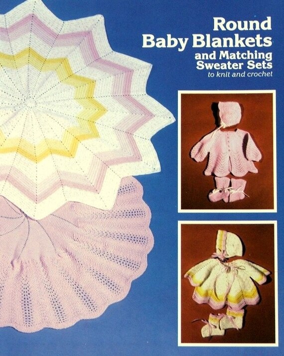 Pdf Pattern Round Baby Blankets Matching Sweater Sets Knit Crochet Complete Outfits Free Ship Instant Download Baby Star Afghan Pdf Pattern Round Baby Blankets Matching Sweater Sets Knit Crochet Complete Outfits Free Ship Instant Download Baby Star Afghan