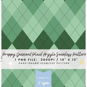 May include: A digital seamless pattern featuring a green argyle design. The pattern includes diamond shapes in various shades of green, with dotted lines. The text "Preppy Diamond Plaid Argyle Seamless Pattern" is displayed.