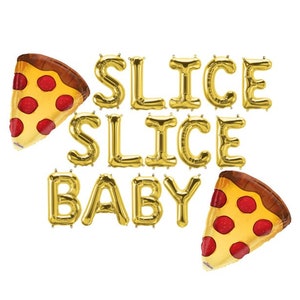 SLICE SLICE BABY Balloons Pizza Party Pizza Decorations Banner Balloons Large Pizza Balloon Slice Pizza Baby Shower Pizza Birthday Party