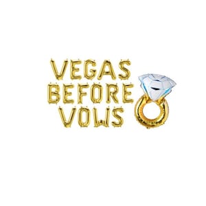 Vegas Before Vows Balloon Banner Vegas Bachelorette Party Vegas Themed Bachelorette Decorations Ring Balloon She Said Yes