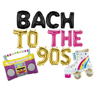 Bach To The 90S Bachelorette Bach To The 90s Balloons Roller Skate Balloon Boombox 90s Bach 90s Themed Bachelorette Party