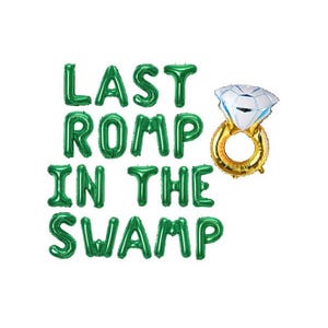 Bachelorette Party Balloons: Last Romp In the Swamp Letter Balloons Mylar Letters Gold Ring
