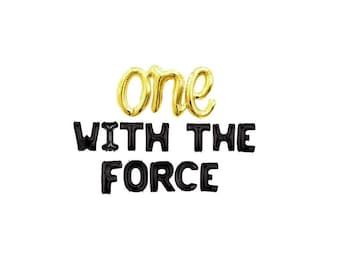 1st Birthday First Birthday One WITH THE FORCE Letter Balloons Mylar Balloons