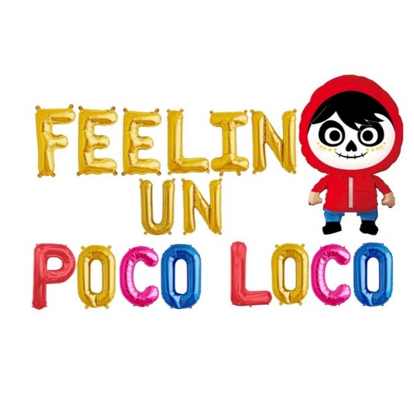 Coco Balloons FEELIN Un POCO LOCO Balloons Coco Balloon Feelin Un Poco Loco Banner Disney Coco Sugar Skull Coco Party Balloons