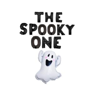 The Spooky One, The Spooky One Banner, First Birthday Halloween Party, 1st Birthday Halloween Decorations, Ghost Balloon Spooky One Balloons