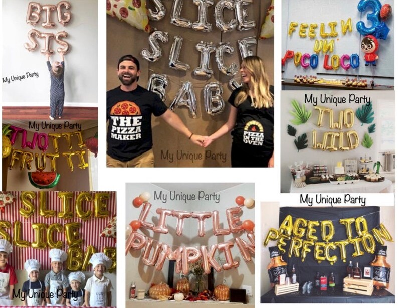 May include: A collage of party decorations, including balloon banners that spell out "BIG STS", "SLICE BAB", "FEELIN UN POCO LOCO", "TWO WILD", "SLICE BAB", "LITTLE PUMPKIN", and "AGED TO PERFECTION". The image also shows people wearing shirts with pizza-themed graphics.