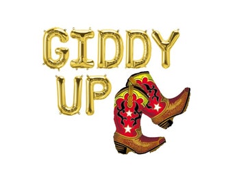 Giddy Up Balloon Banner Western Themed Birthday Cowboy Birthday Cowgirl Birthday 1st Rodeo Cowgirl Bachelorette Last Rodeo Boots Balloon