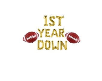 First Year Down Football Birthday Party, 1st Year Down Balloons, First Birthday Football Theme, First Down Football Birthday Banner