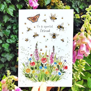 To a Special Friend - wildflowers and precious pollinators | A5 greetings card | bees bee butterfly card wild flowers friend gift
