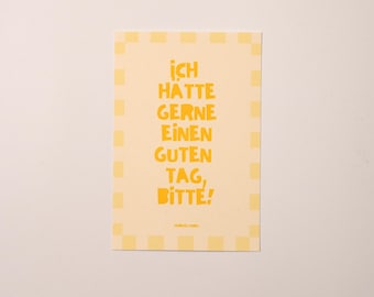 "Good Day" postcard - Postcard with a saying about chronic illnesses – 10 x 15 cm card – humorous & understanding – 300 g paper