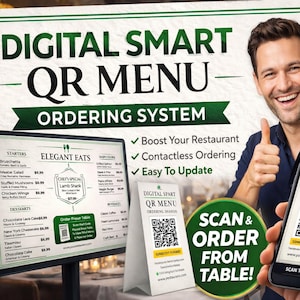 Może przedstawiać: Reklama systemu zamawiania menu QR Digital Smart. Obraz przedstawia mężczyznę trzymającego smartfon z kodem QR, cyfrowe menu i stojak na stół z kodem QR. Tekst zawiera "Scan & Order From Table!"