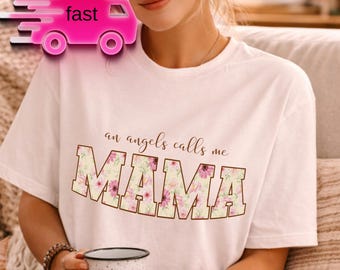 Comfort Colors Angel Mama Shirt, Floral Mama TShirt, Memorial Gift