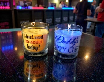 I don’t want to adult today and Daddy’s sippy cup