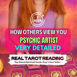May include: Image featuring a tarot reading with the text "HOW OTHERS VIEW YOU PSYCHIC ARTIST VERY DETAILED REAL TAROT READING". The image includes tarot cards and a "1 HOUR" graphic.