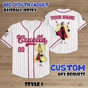 May include: White baseball jersey with red pinstripes and trim. The front displays the name "Cruella" in red script, the number "00", and a cartoon image. The back has a cartoon image and space for a custom name.