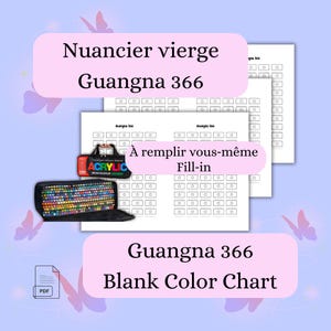 Peut inclure: Un nuancier vierge pour les marqueurs pinceaux acryliques Guangna 366. Le tableau comprend des espaces à remplir pour chaque couleur, avec le texte "Blank Color Chart" et "Fill-in". Une trousse avec des marqueurs est également visible.