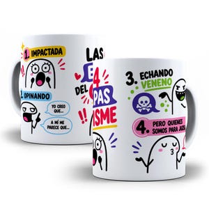 May include: A white ceramic mug featuring a colorful graphic design with four numbered steps and cartoon characters. The text includes phrases like 1. IMPACTADA, 2. OPINANDO, 3. ECHANDO VENENO, and 4. PERO QUIENES SOMOS PARA JUZGAR, alongside speech bubbles.