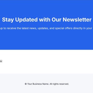 Op de afbeelding: Een website-interface met een blauwe header en witte body. De headertekst luidt "Blijf op de hoogte met onze nieuwsbrief". Hieronder staat "Meld u aan om het laatste nieuws, updates en speciale aanbiedingen rechtstreeks in uw inbox te ontvangen".