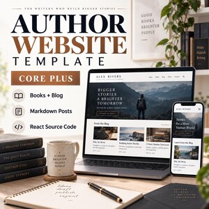 May include: A digital author website template displayed on a laptop and smartphone screen. The text reads Author Website Template Core Plus, Books + Blog, Markdown Posts, React Source Code, and Alex Rivers. Includes a mug, books, and a notebook.