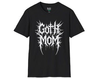 Goth Mom Shirt Funny Mothers Day Gift for Mom Metal Band Style Tee Alternative Graphic T-Shirt