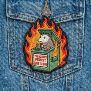 Possum Dumpster Fire Embroidered Patch, Meme Iron On Badge, “The Horrors Persist” (3–6 Inches)