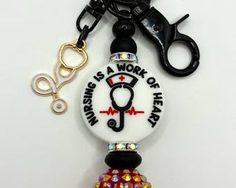 Nursing is a Work of Heart Keychain