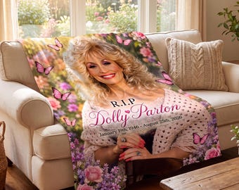 Custom Dolly Parton Memorial Throw Blanket, In Loving Memory Country Music Tribute Plush Blankets, Personalized Fan Gift For Mom Home Decor