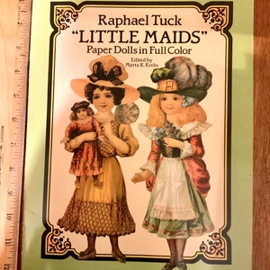 Paper Doll Book- Raphael Tuck “Little Maids” Dover Books 1990