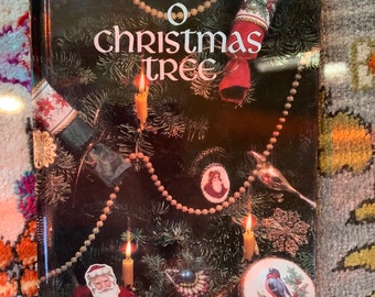 O Christmas Tree. Leisure Arts Book, 1992, Hardcover