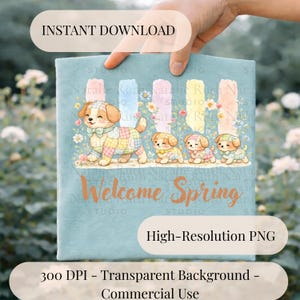 Welcome Spring Dog PNG | Spring Dog PNG Sublimation, Mama and Mini Shirt, Grand Millenial, Granny Sweater, Nurserie PNG