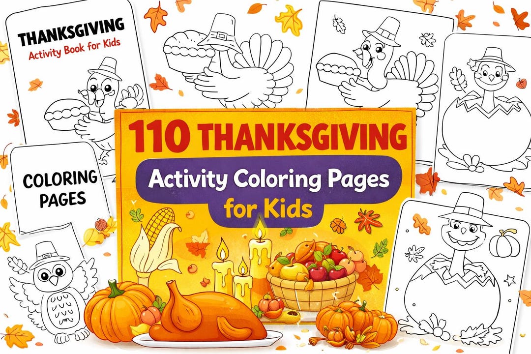 110 Thanksgiving Activity Coloring Book for Kids, Fun Holiday Coloring ...