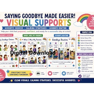 Puede incluir: Una descarga digital de gráficos de apoyo visual titulados SAYING GOODBYE MADE EASIER! VISUAL SUPPORTS. Incluye tres secciones: My Goodbye Choices, When I Miss My Parents y Goodbye Routine, con ilustraciones coloridas y texto para niños.