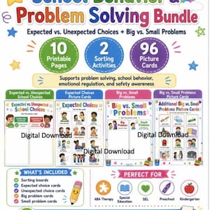 May include: A School Behavior & Problem Solving Bundle digital download featuring 10 printable pages, 2 sorting activities, and 96 picture cards. The colourful educational resource includes charts for expected versus unexpected choices and big versus small problems.