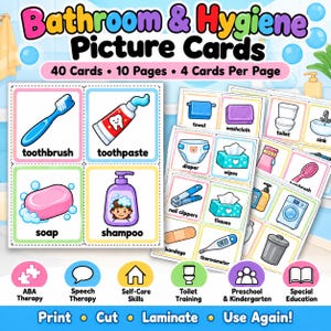 May include: A set of Bathroom & Hygiene Picture Cards featuring 40 cards across 10 pages. Each card displays a colourful illustration of a hygiene item like a toothbrush, toothpaste, soap, shampoo, towel, or toilet, with the corresponding text label.